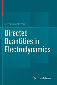 bokomslag Directed Quantities in Electrodynamics