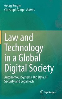 bokomslag Law and Technology in a Global Digital Society