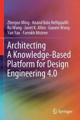 bokomslag Architecting A Knowledge-Based Platform for Design Engineering 4.0