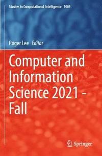 bokomslag Computer and Information Science 2021 - Fall