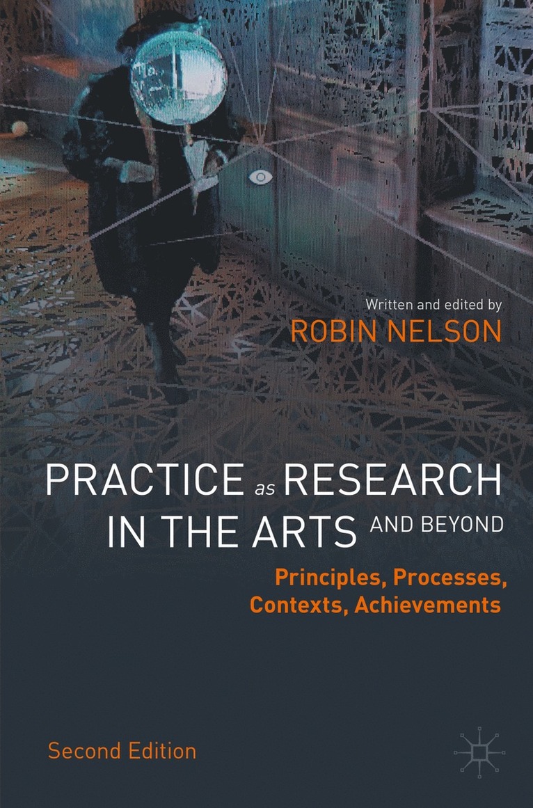 Practice as Research in the Arts (and Beyond)