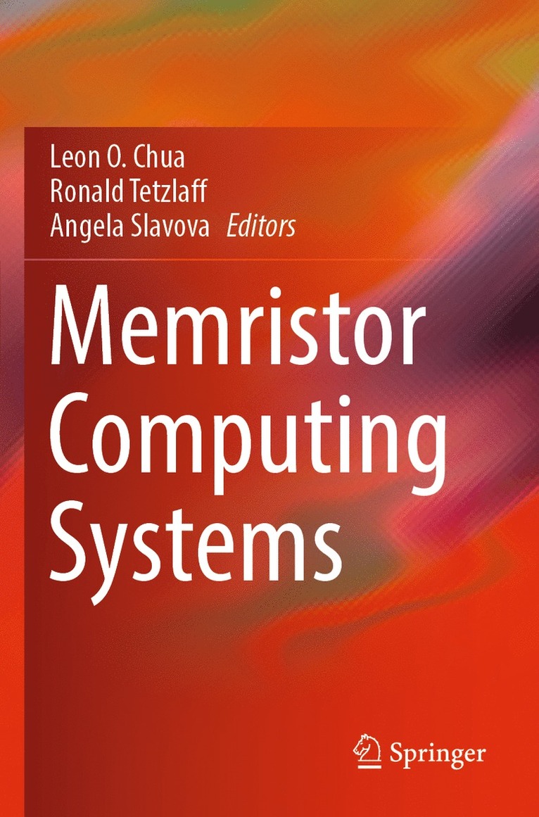 Leon O. Chua, Ronald Tetzlaff, Angela Slavova - Memristor Computing Systems, Häftad