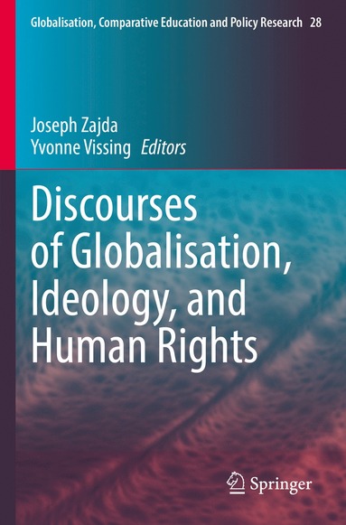 bokomslag Discourses of Globalisation, Ideology, and Human Rights