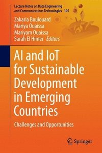 bokomslag AI and IoT for Sustainable Development in Emerging Countries