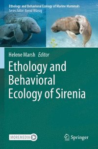 bokomslag Ethology and Behavioral Ecology of Sirenia