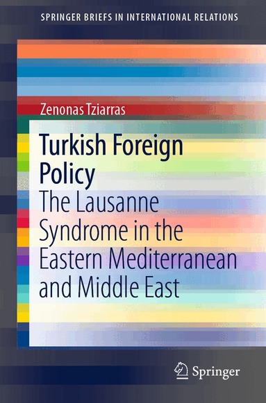 Zenonas Tziarras - Turkish Foreign Policy, Häftad