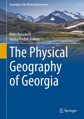 bokomslag Physical Geography of Georgia