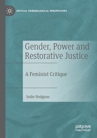 bokomslag Gender, Power and Restorative Justice