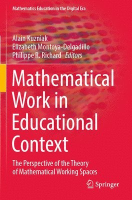 Mathematical Work in Educational Context 1