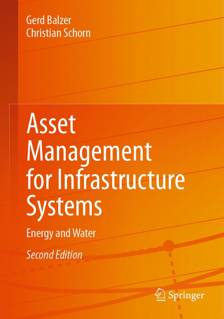 Asset Management for Infrastructure Systems 1