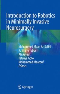 bokomslag Introduction to Robotics in Minimally Invasive Neurosurgery