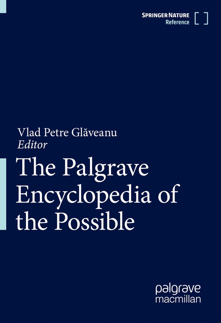 Vlad Petre Glăveanu, Vlad Petre Glaveanu, Vlad Petre Gl&#259;veanu, Vlad Petre Gl¿veanu - Palgrave Encyclopedia of the Possible, Inbunden