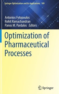 Optimization of Pharmaceutical Processes 1