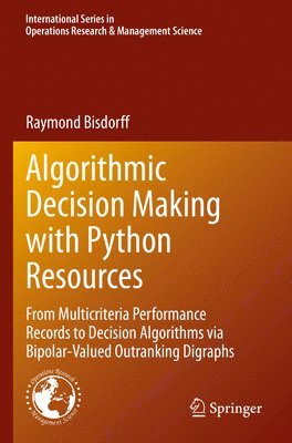 Algorithmic Decision Making with Python Resources 1