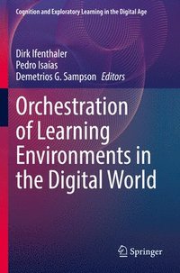 bokomslag Orchestration of Learning Environments in the Digital World
