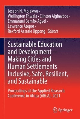 bokomslag Sustainable Education and Development  Making Cities and Human Settlements Inclusive, Safe, Resilient, and Sustainable