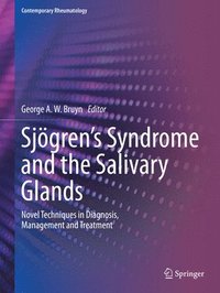 bokomslag Sjgrens Syndrome and the Salivary Glands