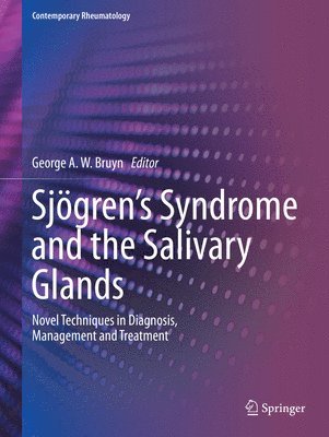 Sjgrens Syndrome and the Salivary Glands 1
