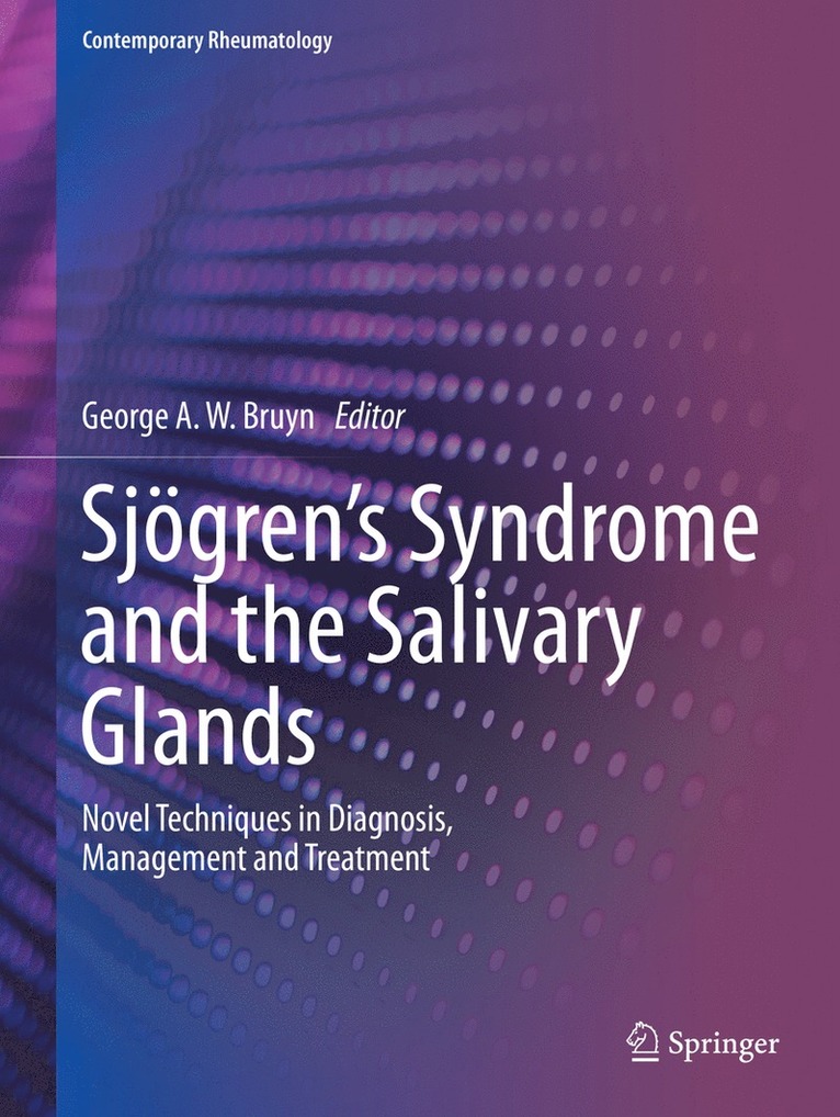 Sjögren’s Syndrome and the Salivary Glands