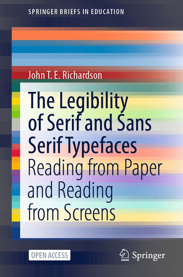 Legibility of Serif and Sans Serif Typefaces