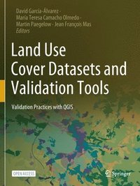bokomslag Land Use Cover Datasets and Validation Tools