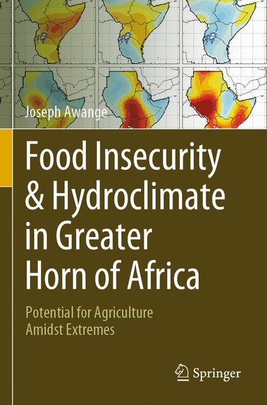 bokomslag Food Insecurity & Hydroclimate in Greater Horn of Africa