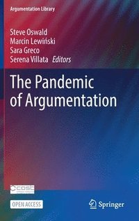 bokomslag The Pandemic of Argumentation