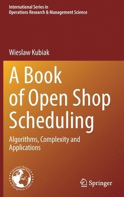 A Book of Open Shop Scheduling 1