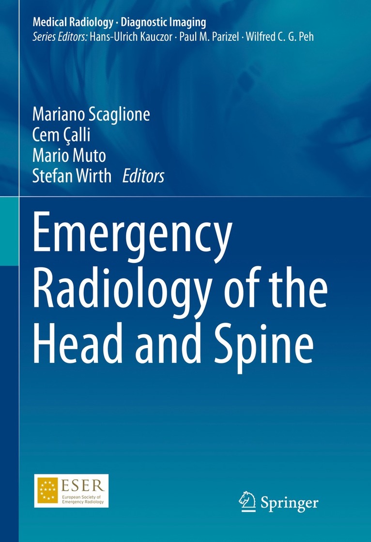 Mariano Scaglione, Cem Çalli, Mario Muto, Stefan Wirth, Cem Calli - Emergency Radiology of the Head and Spine, Inbunden