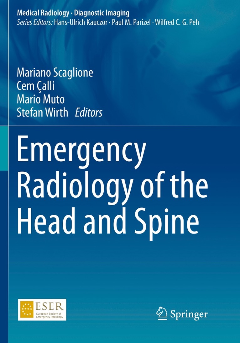 Mariano Scaglione, Cem Çalli, Mario Muto, Stefan Wirth, Cem Calli - Emergency Radiology of the Head and Spine, Häftad
