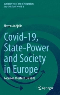 bokomslag Covid-19, State-Power and Society in Europe