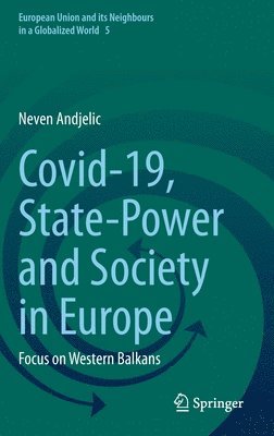 bokomslag Covid-19, State-Power and Society in Europe