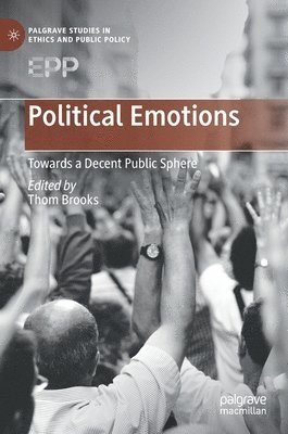 Thom Brooks - Political Emotions, Inbunden