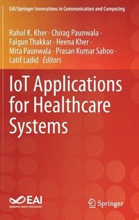 bokomslag IoT Applications for Healthcare Systems
