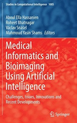 bokomslag Medical Informatics and Bioimaging Using Artificial Intelligence