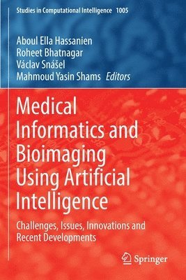 Medical Informatics and Bioimaging Using Artificial Intelligence 1