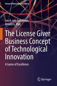 bokomslag The License Giver Business Concept of Technological Innovation