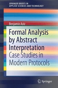 bokomslag Formal Analysis by Abstract Interpretation