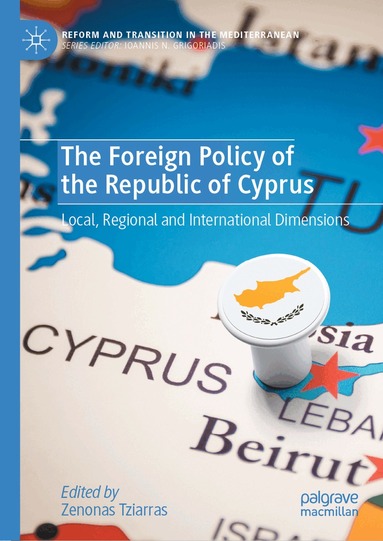Zenonas Tziarras - Foreign Policy of the Republic of Cyprus, Inbunden