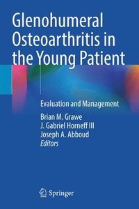 bokomslag Glenohumeral Osteoarthritis in the Young Patient