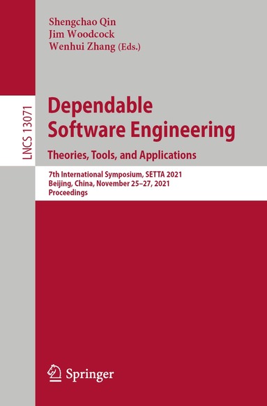 Shengchao Qin, Jim Woodcock, Wenhui Zhang - Dependable Software Engineering. Theories, Tools, and Applications, Häftad