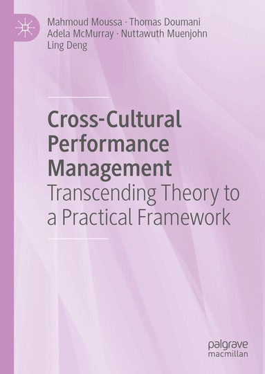 Mahmoud Moussa, Thomas Doumani, Adela McMurray, Nuttawuth Muenjohn, Ling Deng - Cross-Cultural Performance Management, Inbunden