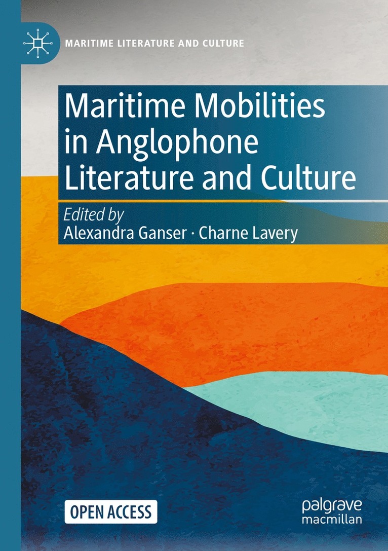 Maritime Mobilities in Anglophone Literature and Culture 1