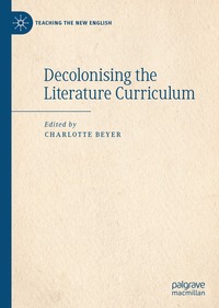 bokomslag Decolonising the Literature Curriculum