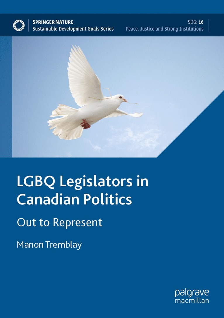 Manon Tremblay - LGBQ Legislators in Canadian Politics, Häftad