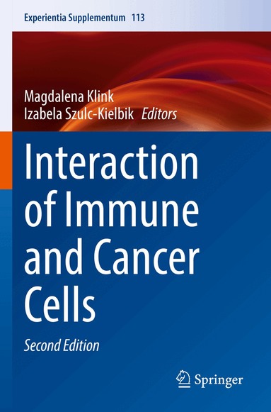 Magdalena Klink, Izabela Szulc-Kielbik - Interaction of Immune and Cancer Cells, Häftad