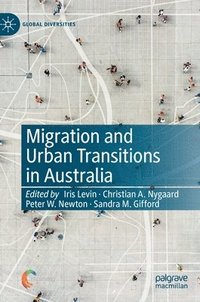 bokomslag Migration and Urban Transitions in Australia