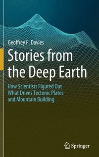 bokomslag Stories from the Deep Earth