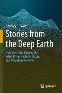 bokomslag Stories from the Deep Earth