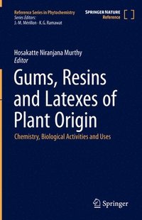 bokomslag Gums, Resins and Latexes of Plant Origin